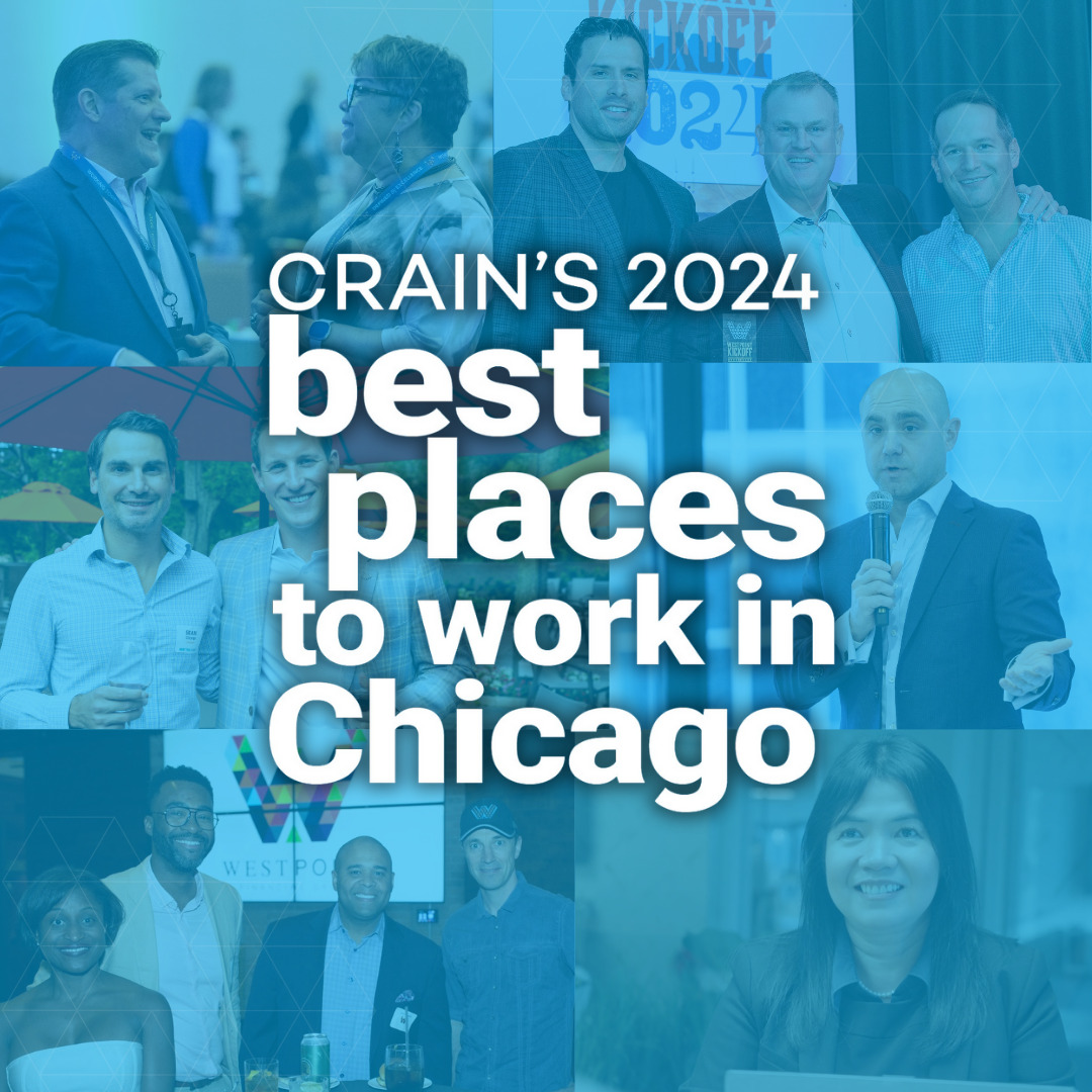 Crains Best Places To Work Chicago 2024 Westpoint Recognized As One Of Chicago'S Best Places To Work Westpoint Financial Group