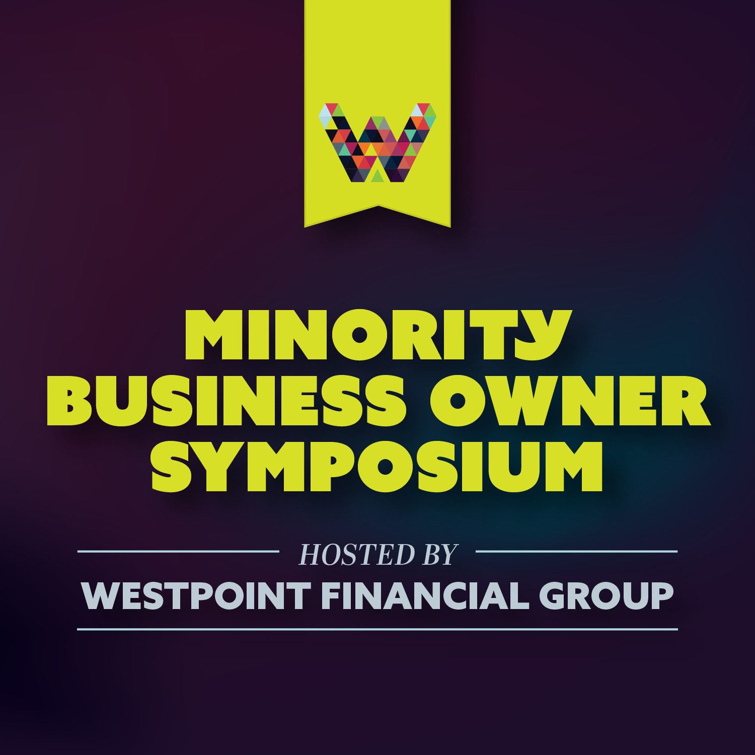 Featured Image Mbos 2024 06 Minority Business Owner Symposium 2024 Westpoint Financial Group