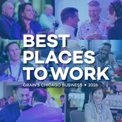 A collage of professionally dressed people networking and conversing at an event, with the text “Best Places to Work, Crain’s Chicago Business, 2026” overlaid.